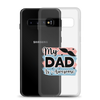 My Dad Is Awesome Clear Case for Samsung®