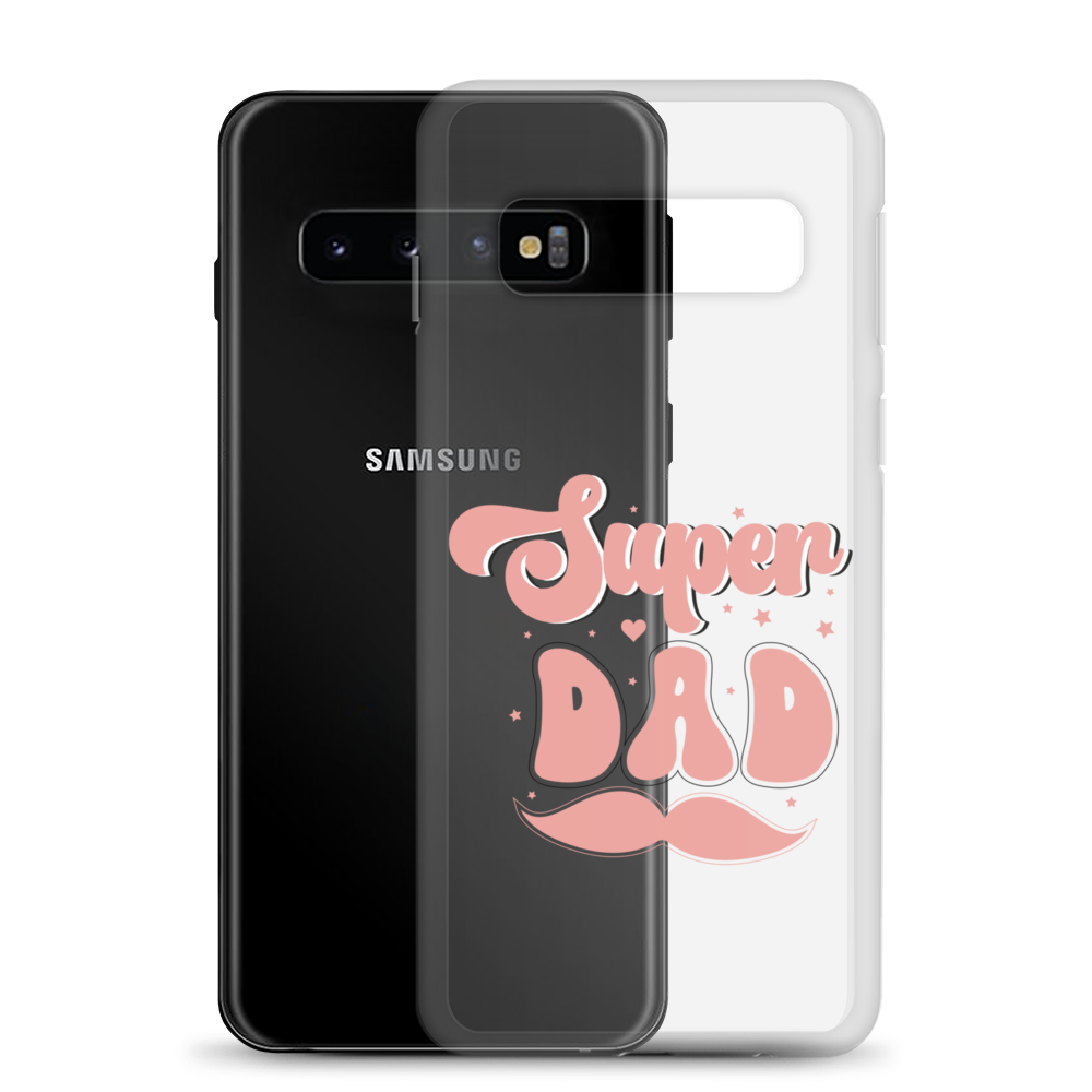 Super Dad Clear Case for Samsung®