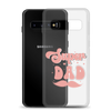 Super Dad Clear Case for Samsung®