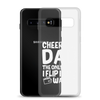 Cheer Dad Th Only Thing I Flip Is My Wallet Clear Case for Samsung®