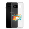 Softball Dad Like A Baseball Dad But With Bigger Balls Clear Case for Samsung®