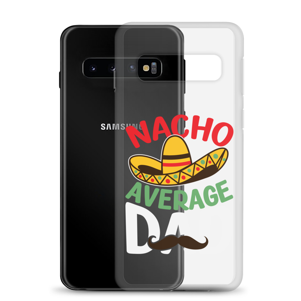 Nacho Average Dad Clear Case for Samsung®