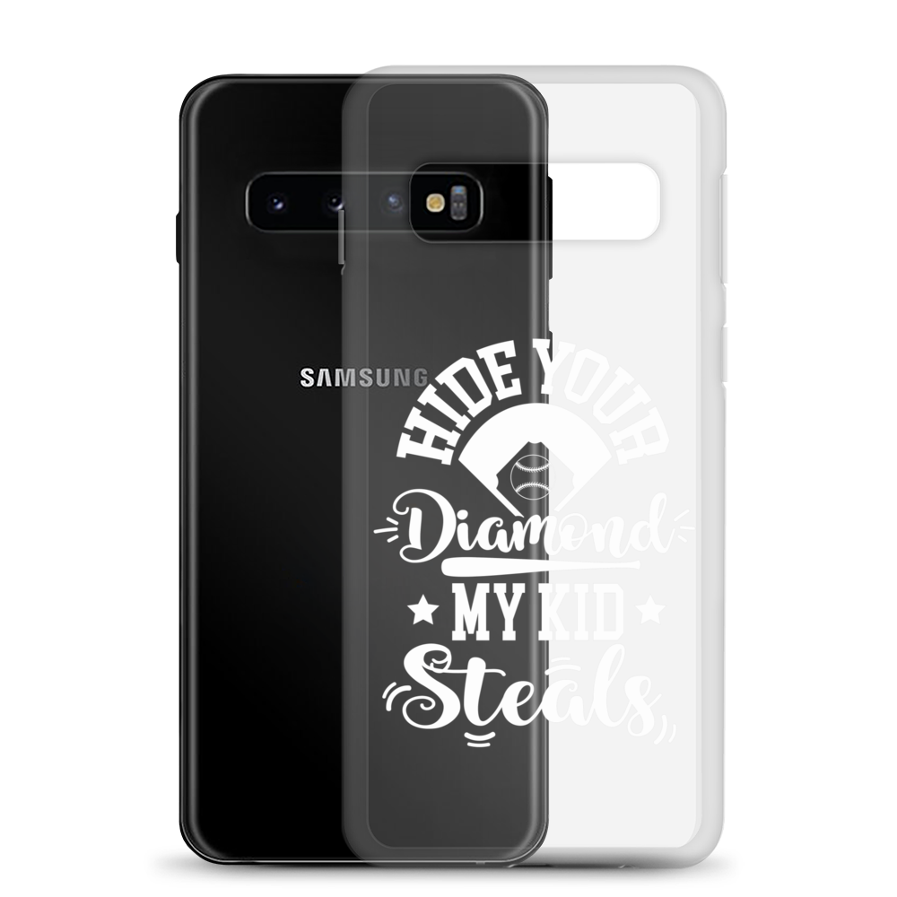 Hide Your Diamond My Kid Steals Clear Case for Samsung®