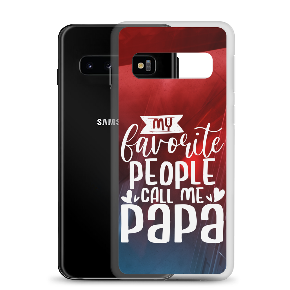 My Favorite People Call Me Papa Clear Case for Samsung®