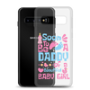 Soon To Be A Daddy Of A Beautiful Baby Girl Clear Case for Samsung®