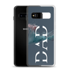 Dad Clear Case for Samsung®