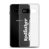 Rod-Father Clear Case for Samsung®