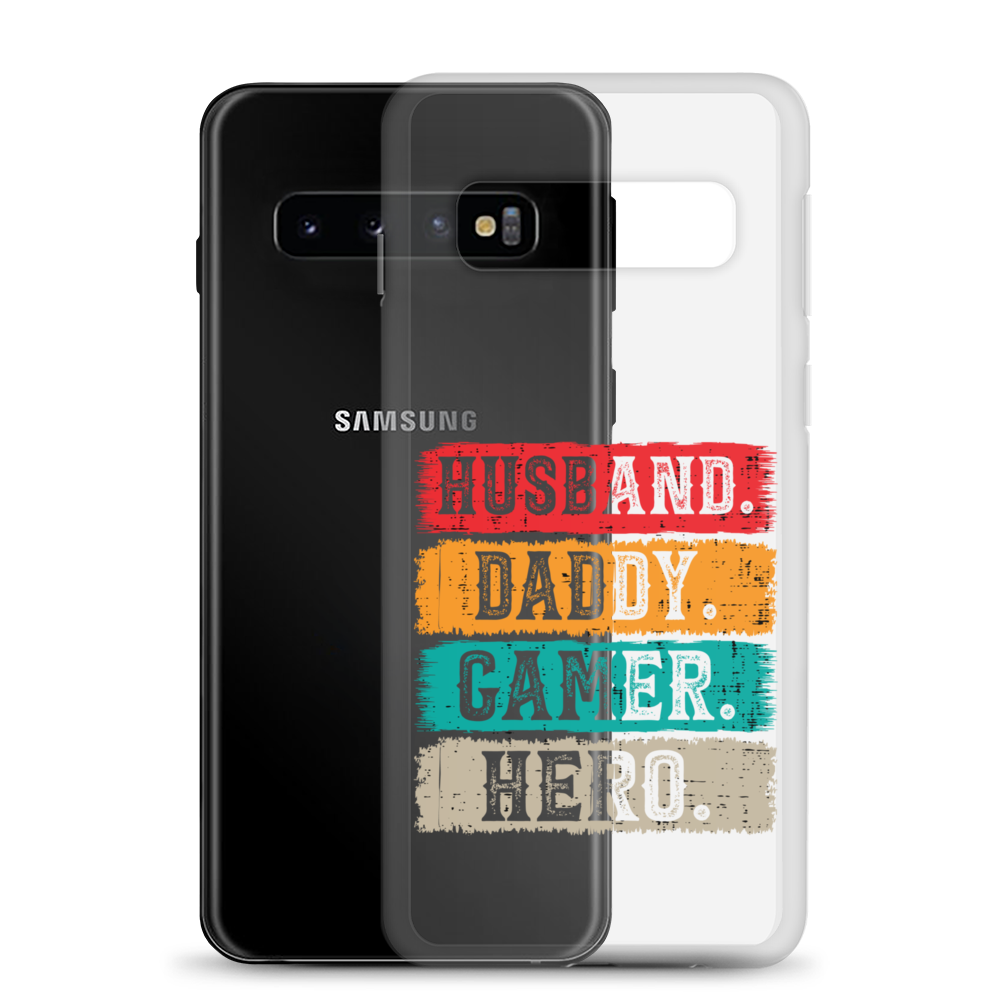 Husband, Daddy, Gamer, Hero Clear Case for Samsung®