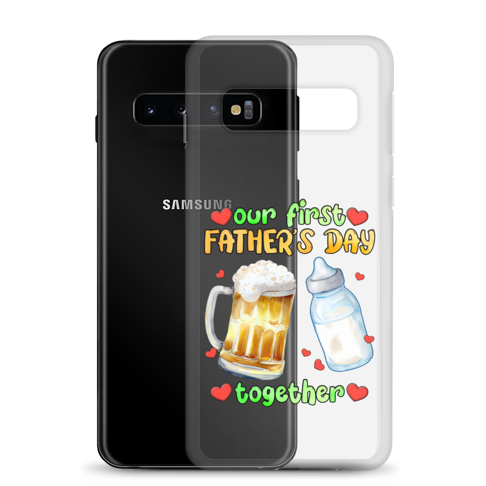 Our First Father's Day Together Clear Case for Samsung®