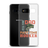 Dad Full Time Part Time Hooker Clear Case for Samsung®