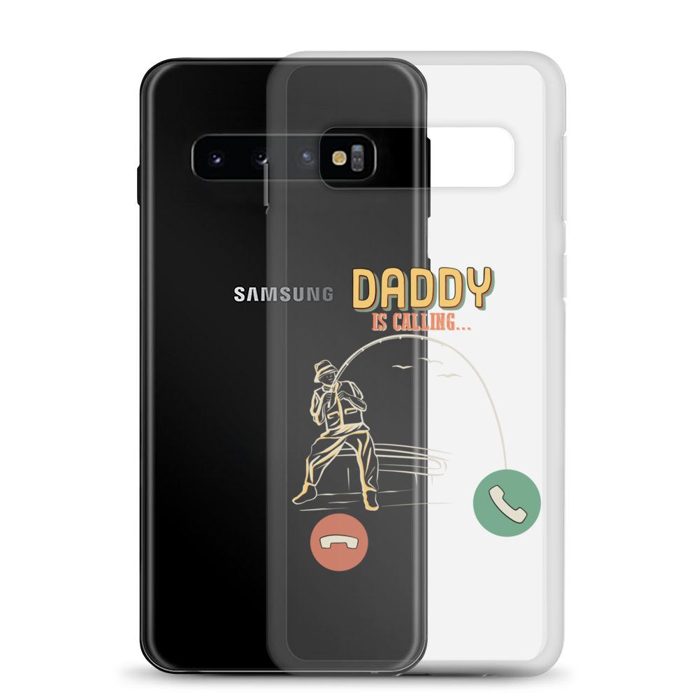 Daddy Is Calling Clear Case for Samsung®