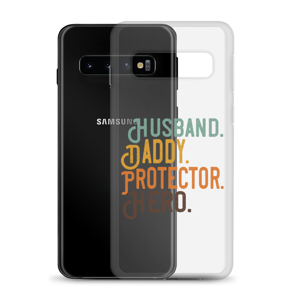 Husband. Daddy. Protector. Hero Clear Case for Samsung®