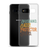 Husband. Daddy. Protector. Hero Clear Case for Samsung®