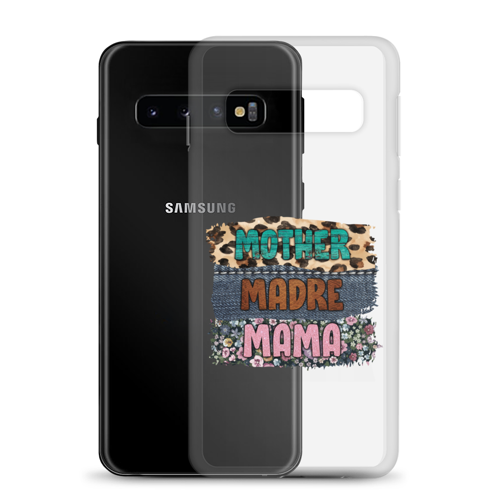 Mother, Mader, Mama Clear Case for Samsung®