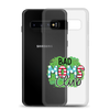 Bad Moms Club Clear Case for Samsung®