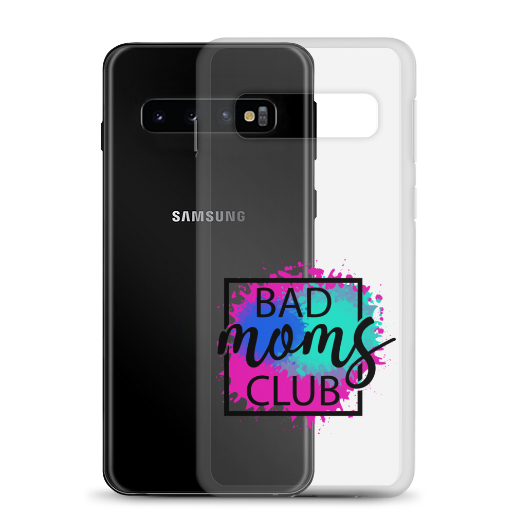 Bad Moms Club Clear Case for Samsung®