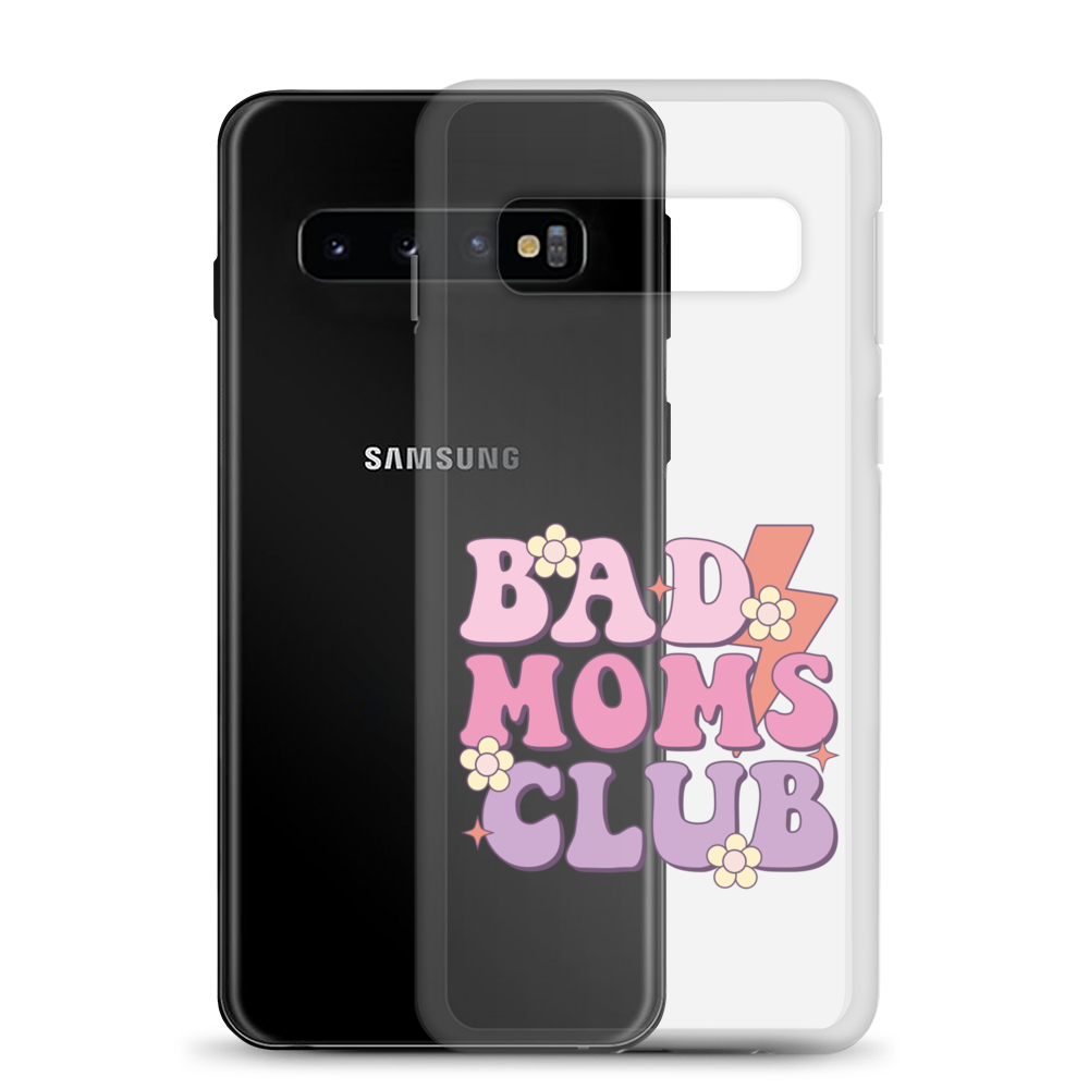 Bad Moms Club Clear Case for Samsung®