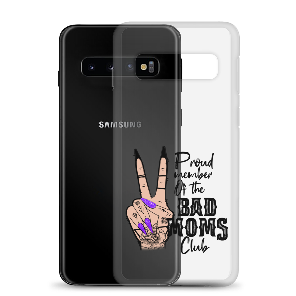 Proud Member Of The Bad Moms Club Clear Case for Samsung®