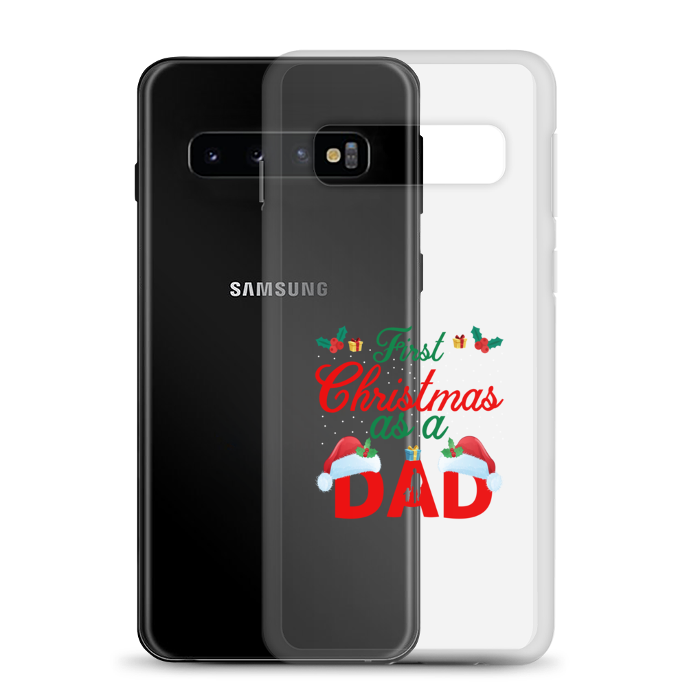 First Christmas As A Dad Clear Case for Samsung®