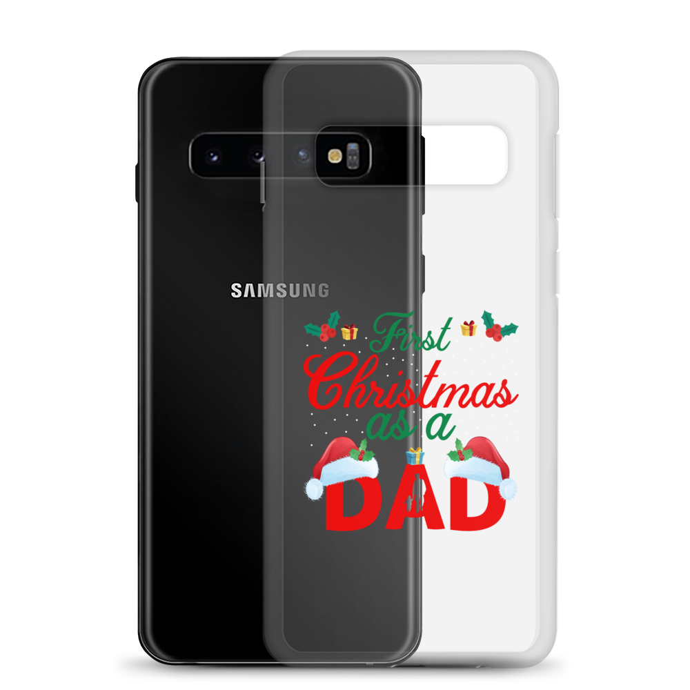 First Christmas As A Dad Clear Case for Samsung®