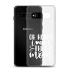 Oh Honey I Am That Mom Clear Case for Samsung®