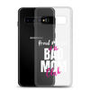 Proud Member Of The Bas Mom Club Clear Case for Samsung®