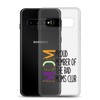 Proud Member Of The Bad Moms Club Clear Case for Samsung®