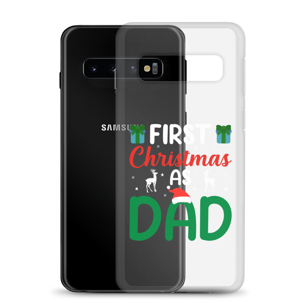 First Christmas As Dad Clear Case for Samsung®