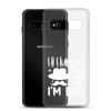 Hi, Hangry, I'm Dad. Clear Case for Samsung®