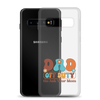 Dad Off Duty Go Ask Mom Clear Case for Samsung®