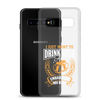 I Just Want To Drink Beer And Embarrass My Kids Clear Case for Samsung®