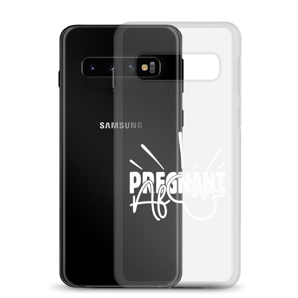 Pregnant AF Clear Case for Samsung®