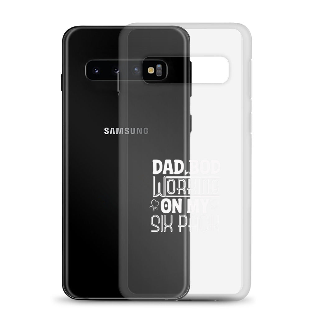 Dad Bod Working On My Six Pack Clear Case for Samsung®