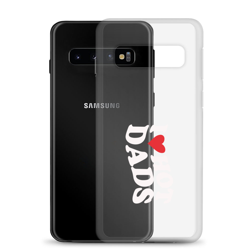 I Love Hot Dads Clear Case for Samsung®