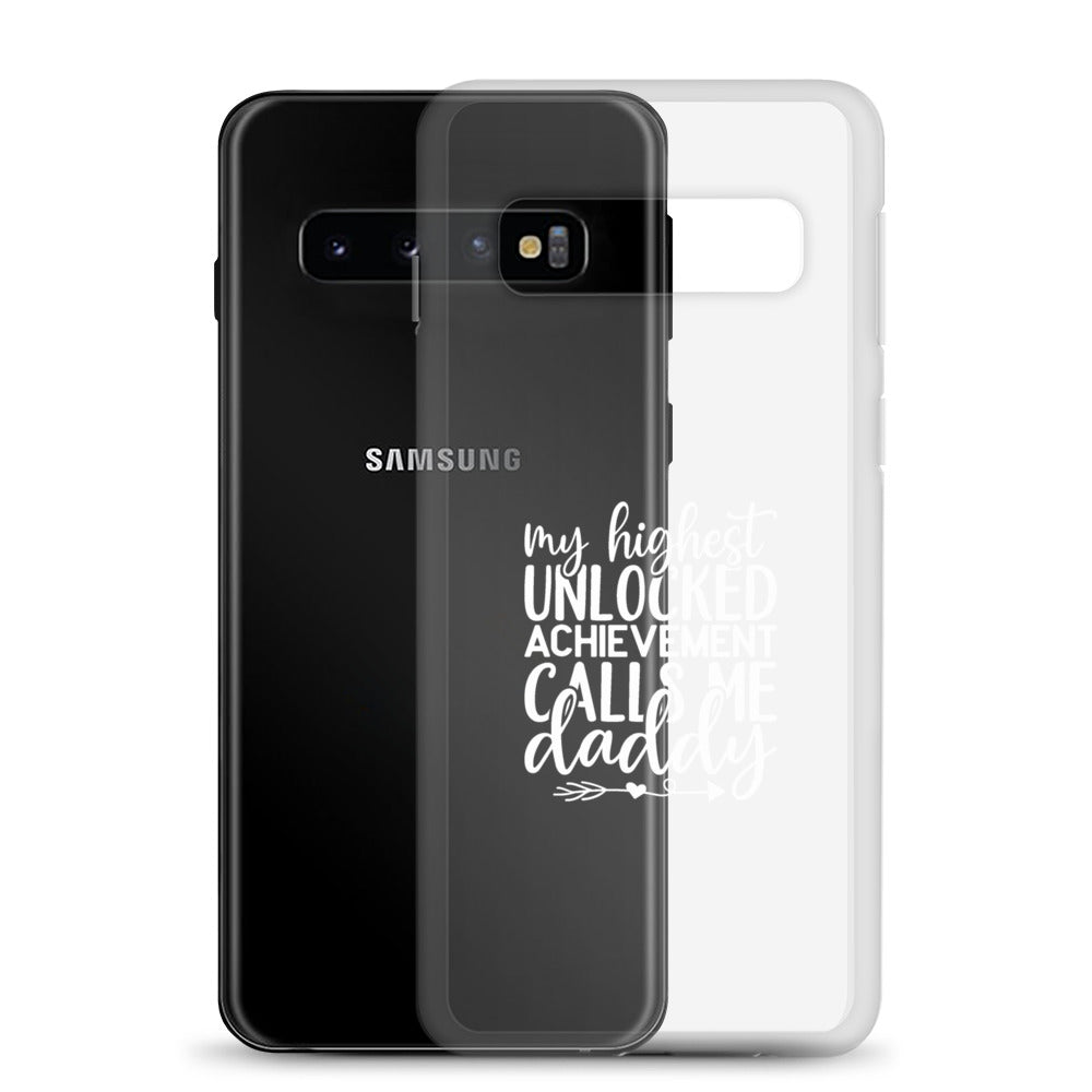 My Highest Unlocked Achievement Calls Me Clear Case for Samsung®