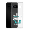 My Favorite Walking Dad, I Love You Clear Case for Samsung®