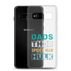 Dads Are As Mighty As Thor, As Amazing As Spider-Man, As Incredible As Hulk Clear Case for Samsung®