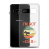 I'm Not Sleeping, I'm Resting My Eyes, Dad Clear Case for Samsung®