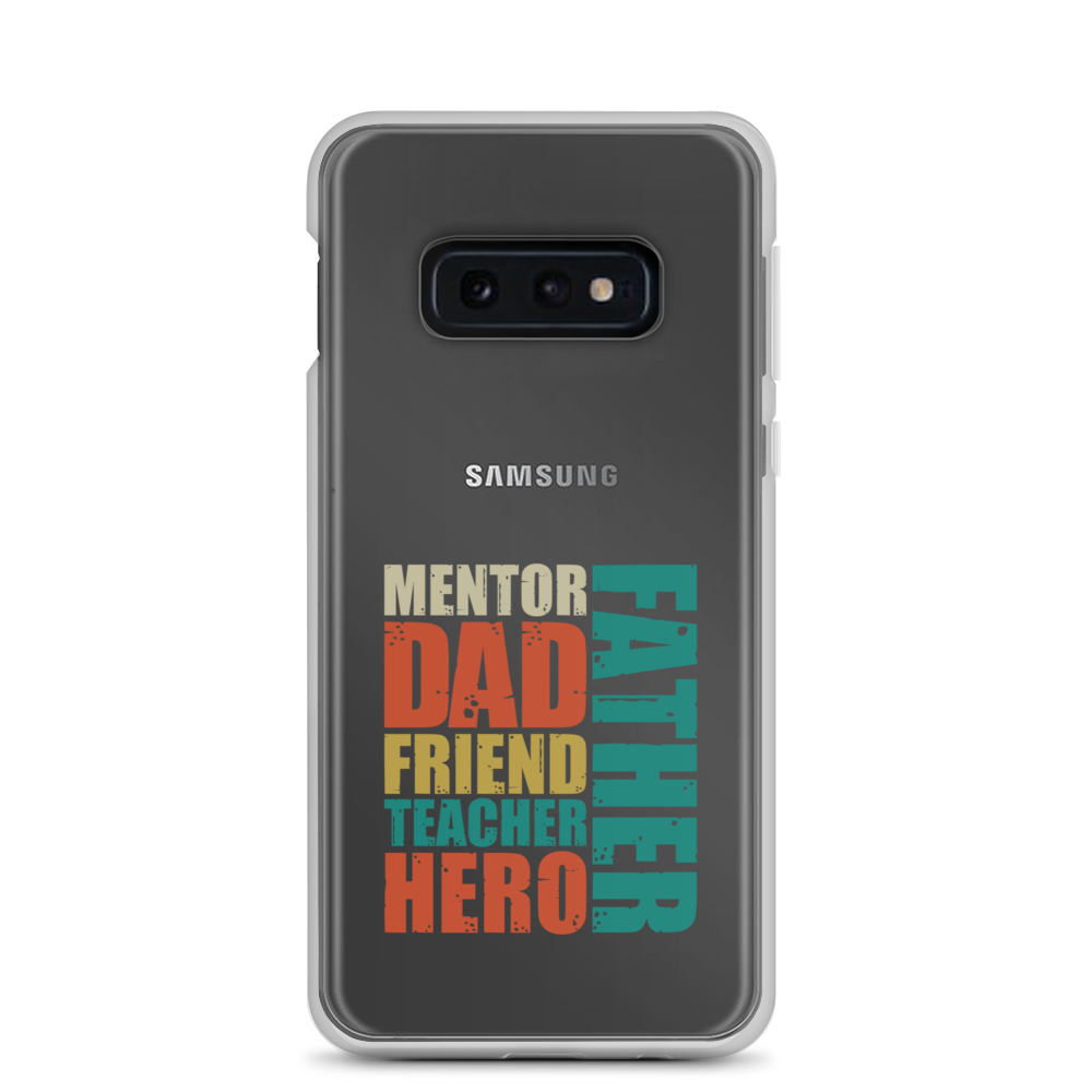 Mentor Dad Fiend Teacher Hero Father Clear Case for Samsung®