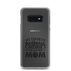 My Favorite Baseball Player Calls Me Mom Clear Case for Samsung®