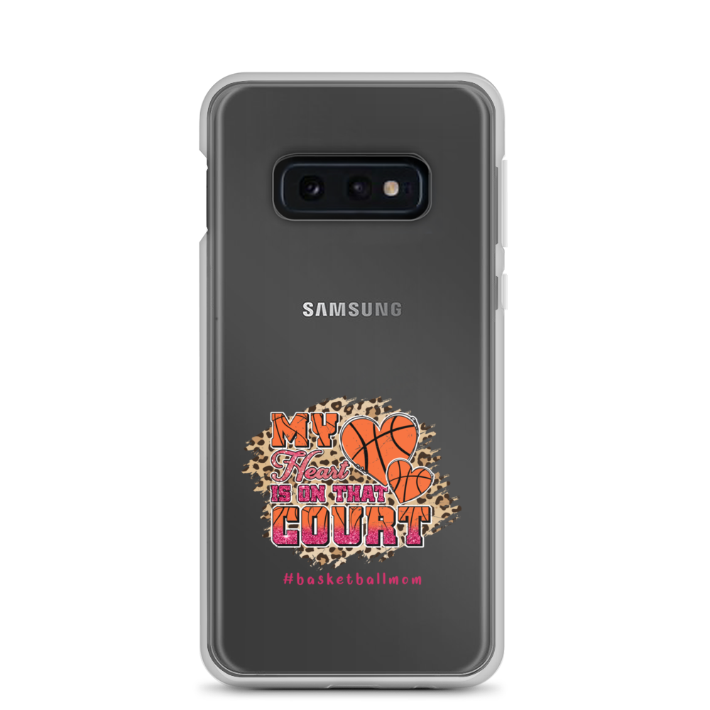 My Heart Is On That Court Clear Case for Samsung®