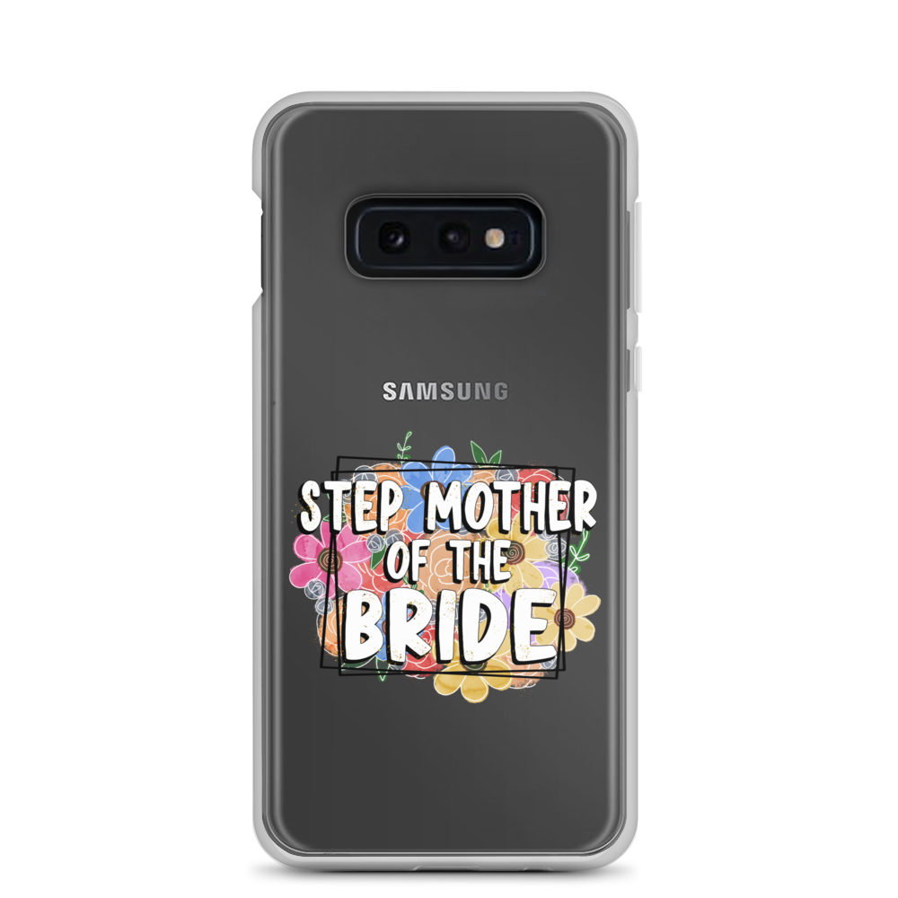 Step Mother of The Bride Clear Case for Samsung®