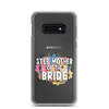 Step Mother of The Bride Clear Case for Samsung®