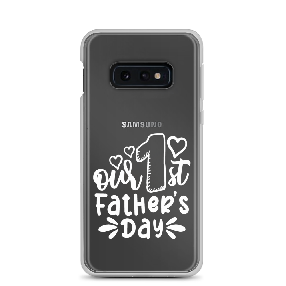 Our First Father's Day Clear Case for Samsung®