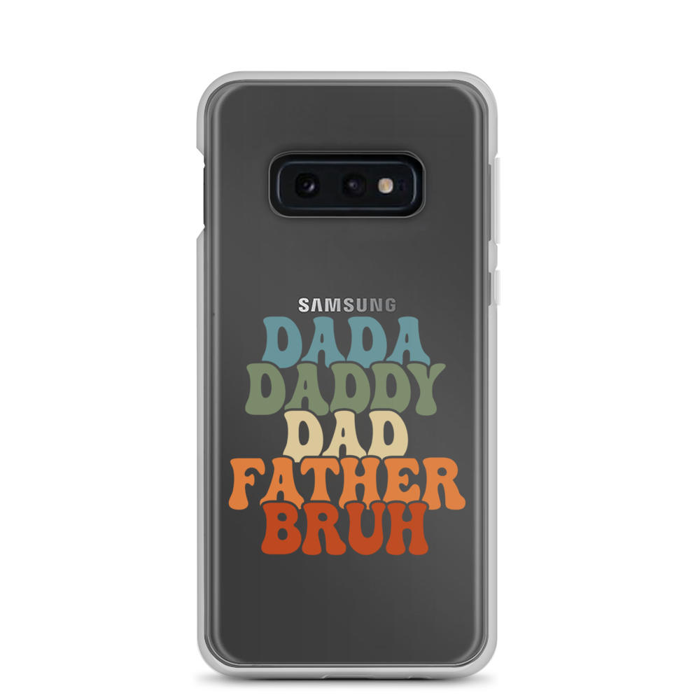 Dada Daddy Dad Father Bruh Clear Case for Samsung®