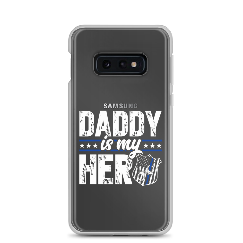 Daddy Is My Hero Clear Case for Samsung®