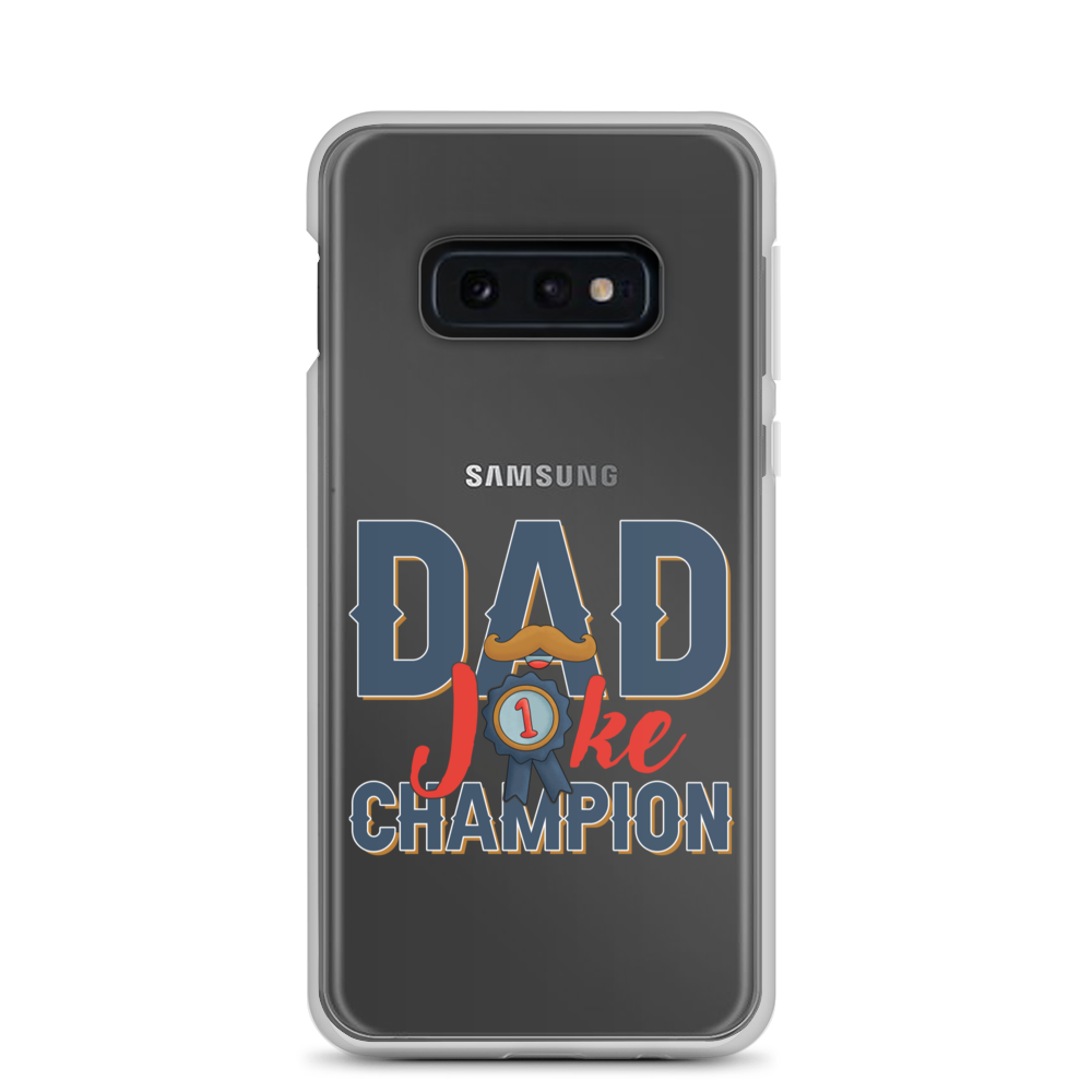 Dad Joke Champion Clear Case for Samsung®