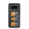 Dad Clear Case for Samsung®