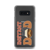 Instant Dad Clear Case for Samsung®