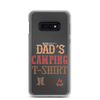 Dad's Camping T-Shirt Clear Case for Samsung®